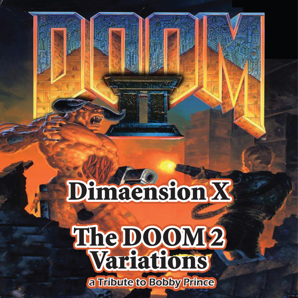 The Doom 2 Variations: A Tribute to Bobby Prince