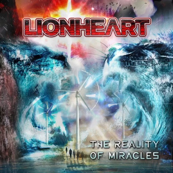 Lionheart - The Reality Of Miracles. 2020